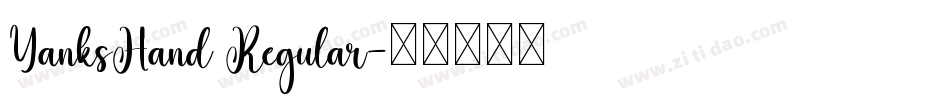 YanksHand Regular字体转换